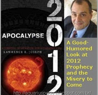 Lawrence joseph apocalipse 2012 lawrence joseph fala sobre 2012.