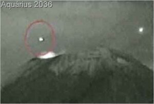 Os mistérios ufológicos do vulcão Popocatepetl 6 Óvnis sóbre vulcão