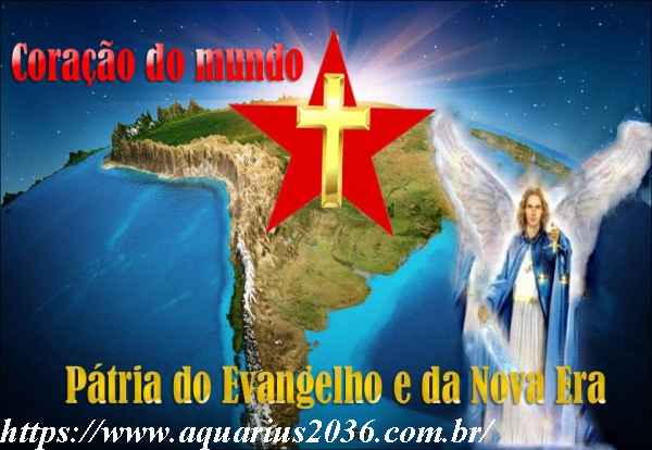 A nova era será socialista democrático cristã libertária – Mensagem do Arcanjo Miguel!
